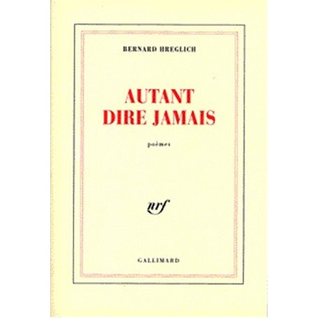 Autant dire jamais