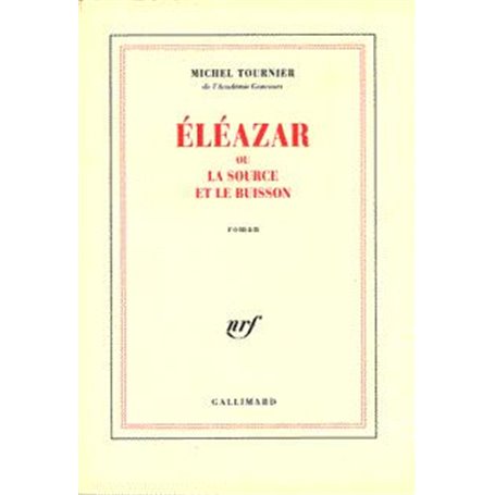 Éléazar ou La Source et le Buisson