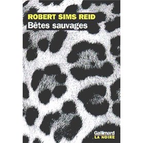 Bêtes sauvages