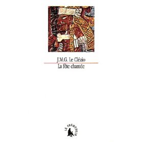 La Fête chantée et autres essais de thème amérindien