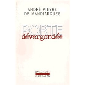Porte dévergondée