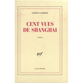 Cent vues de Shanghai