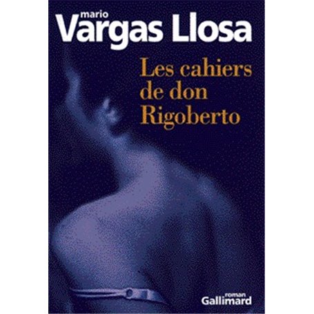 Les cahiers de don Rigoberto