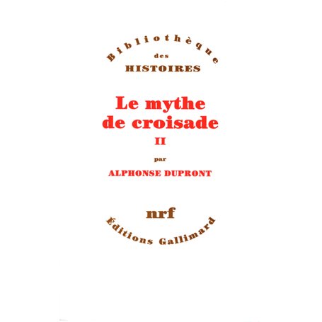 Le Mythe de croisade