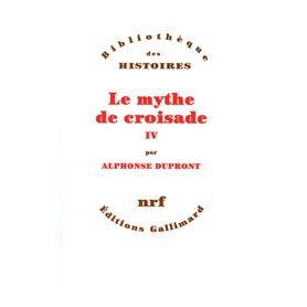 Le Mythe de croisade