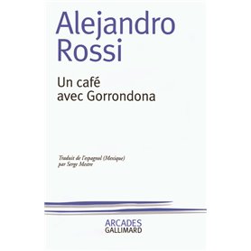 Un café avec Gorrondona