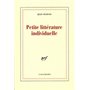 Petite littérature individuelle / Logique de l'écrivain chrétien