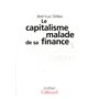 Le Capitalisme malade de sa finance