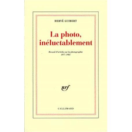 La Photo, inéluctablement