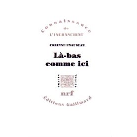 Là-bas comme ici