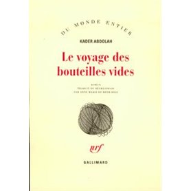 Le Voyage des bouteilles vides