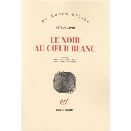 Le Noir au coeur blanc