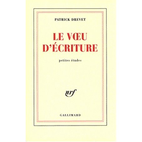 Le Voeu d'écriture