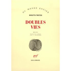 Doubles vies