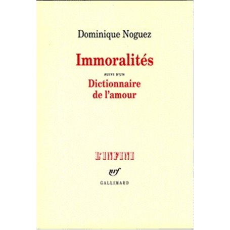 Immoralités/dictionnaire de l'amour
