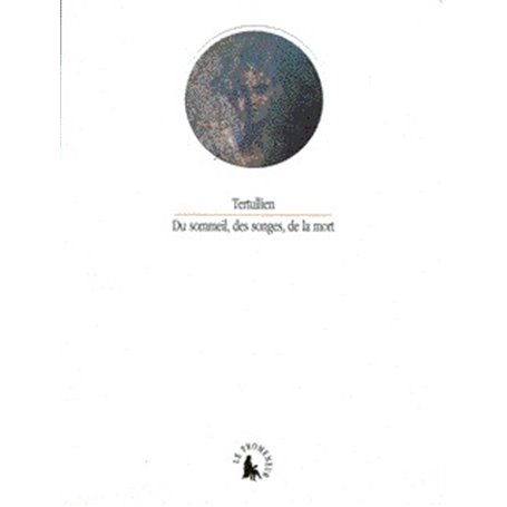 Du sommeil, des songes, de la mort
