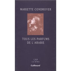 Tous les parfums de l'Arabie