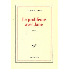 Le problème avec Jane