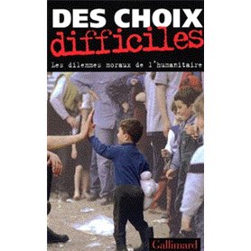 Des Choix difficiles