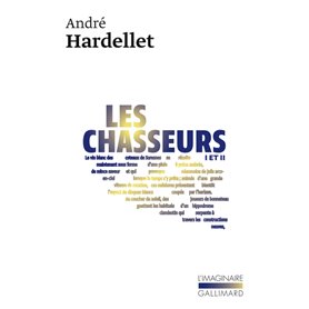 Les chasseurs I et II