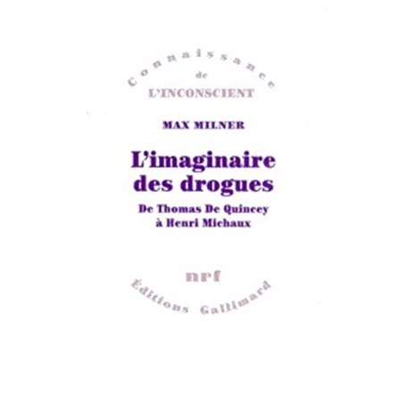 L'Imaginaire des drogues