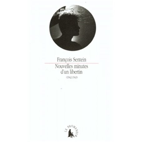 Nouvelles minutes d'un libertin