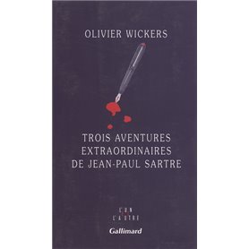 Trois aventures extraordinaires de Jean-Paul Sartre