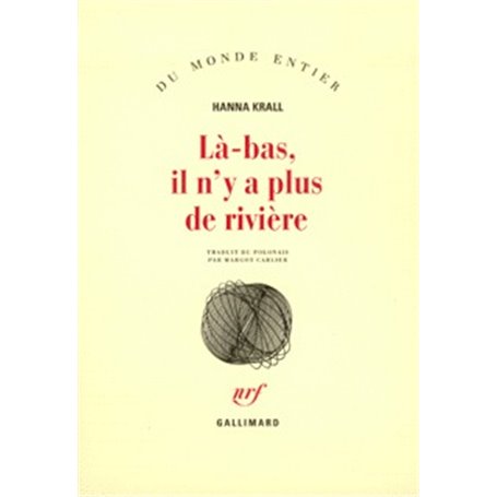 Là-bas, il n'y a plus de rivière