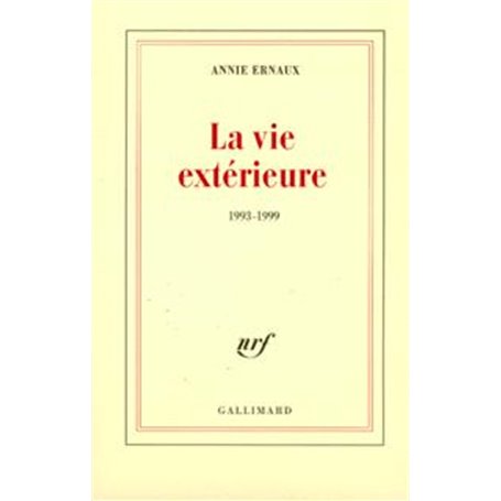 La vie extérieure