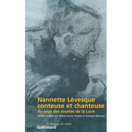 Nannette Lévesque, conteuse et chanteuse du pays des sources de la Loire