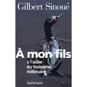 À mon fils à l'aube du troisième millénaire