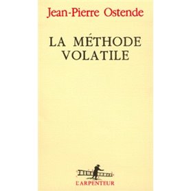 La Méthode volatile