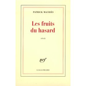 Les Fruits du hasard