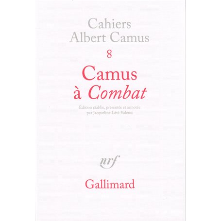 Camus à "Combat"