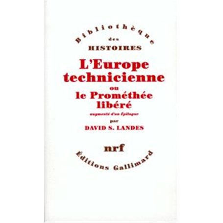 L'Europe technicienne ou Le Prométhée libéré