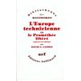 L'Europe technicienne ou Le Prométhée libéré