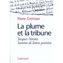 La Plume et la tribune