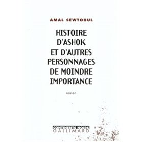 Histoire d'Ashok et d'autres personnages de moindre importance