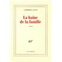 La haine de la famille