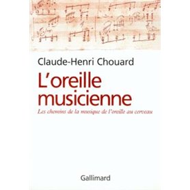 L'oreille musicienne