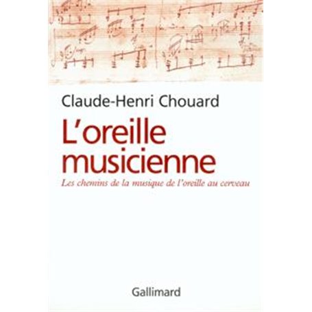 L'oreille musicienne