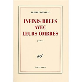 Infinis brefs avec leurs ombres