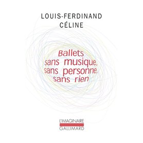 Ballets sans musique, sans personne, sans rien/Secrets dans l'Ile/Progrès