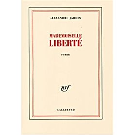 Mademoiselle Liberté