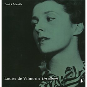 Louise de Vilmorin, un album