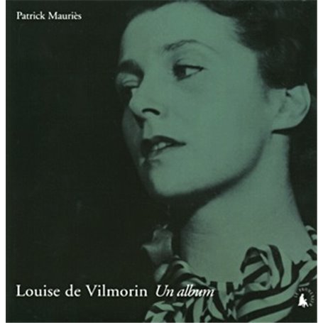 Louise de Vilmorin, un album