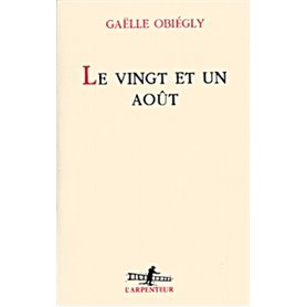 Le Vingt et un août