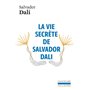 La Vie secrète de Salvador Dali