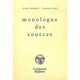 Monologue des sources