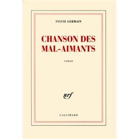 Chanson des mal-aimants